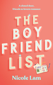 The Boyfriend List (A Closed Door, Friends to Lovers Romance) by Nicole Lam, 9781036712198