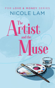 The Artist and The Muse (A Christian Romance) by Nicole Lam, 9781036712235