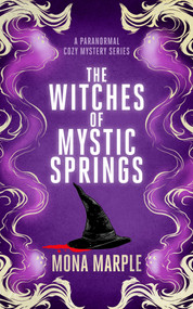 The Witches of Mystic Springs by Mona Marple, 9781036714321