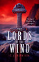 The Lords of the Wind (A Historical Novel of the Viking Age) by C.J. Adrien, 9781036714383