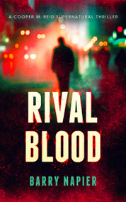 Rival Blood by Barry Napier, 9781036714482
