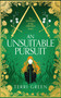 An Unsuitable Pursuit by Terri Green, 9781036714529