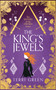 The King's Jewels (An Adventurous Historical Romance) by Terri Green, 9781036714536