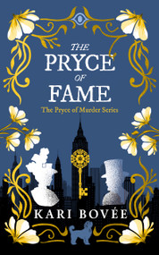 The Pryce of Fame (A Historical Ghost Cozy Mystery) by Kari Bovée, 9781036714727