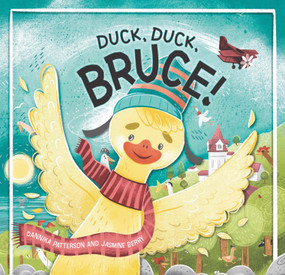 Duck, Duck, Bruce! by Dannika Patterson, Jasmine Berry, 9781923011212