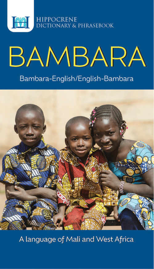 Bambara-English/ English-Bambara Dictionary & Phrasebook by Aquilina Mawadza, 9780781814706