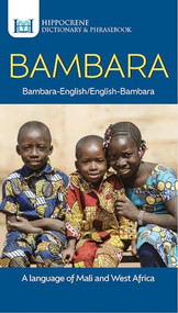 Bambara-English/ English-Bambara Dictionary & Phrasebook by Aquilina Mawadza, 9780781814706
