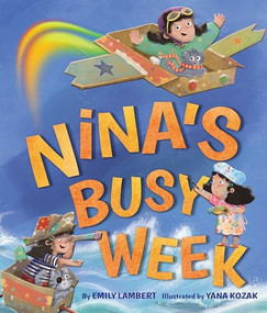 Nina's Busy Week by Emily Lambert, Yana Kozak, 9781681157238