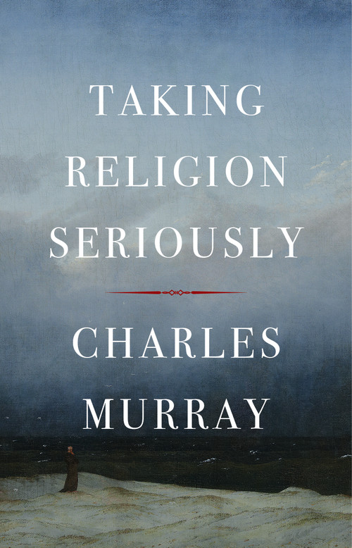 Taking Religion Seriously - 9781641775281 by Charles Murray