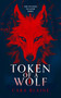 Token of a Wolf (Venandi Venator: Book One) by Cara Blaine, 9781036712303