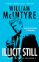 Illicit Still (A Robbie Munro Scottish Legal Thriller) by William McIntyre, 9781036716448