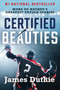 Certified Beauties (More of Hockey's Greatest Untold Stories) - 9781443474726 by James Duthie, Sidney Crosby