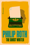 The Ghost Writer (A Novel) - 9780063499690 by Philip Roth, 9780063499690