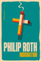 Indignation (A Novel) by Philip Roth, 9780063499324