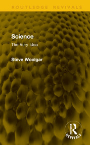 Science (The Very Idea) by Steve Woolgar, 9781041241256