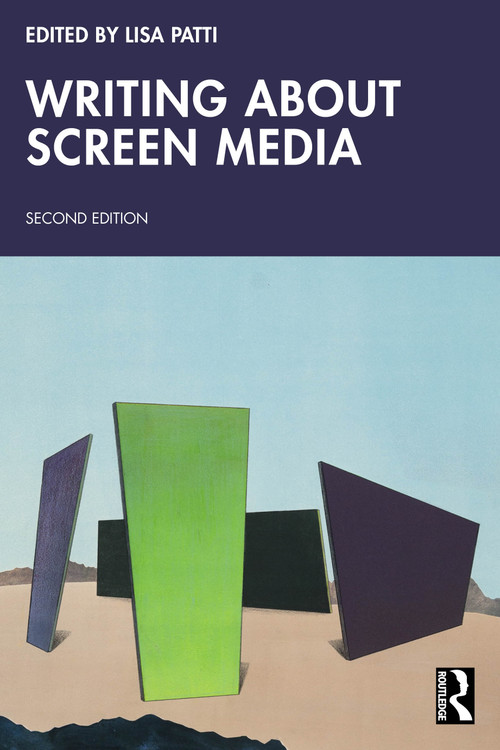Writing About Screen Media by Lisa Patti, 9781032933757