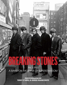 Breaking Stones by Terry O'Neill, Gered Mankowitz, Robin Morgan, 9781851498161
