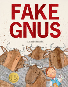 Fake Gnus by Leslie Helakoski, 9781779460509