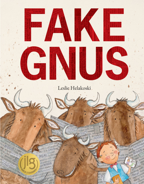 Fake Gnus by Leslie Helakoski, 9781779460509