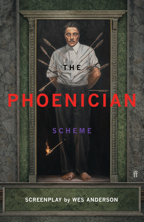 The Phoenician Scheme - 9780571397839 by Wes Anderson, 9780571397839