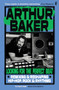 Looking for the Perfect Beat (Remixing and Reshaping Hip-Hop, Rock and Rhythms) - 9780571387434 by Arthur Baker, 9780571387434