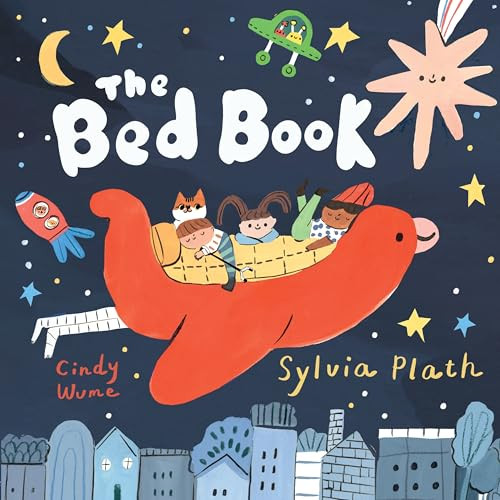 The Bed Book by Sylvia Plath, Cindy Wume, 9780571403875