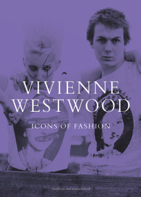 Vivienne Westwood: Icons of Fashion by Emilie Murray, 9781917259491