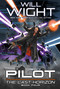 The Pilot by Will Wight, 9781959001744