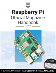 Raspberry Pi Official Magazine Handbook 2027 (Astounding projects with Raspberry Pi computers) by The Makers of Raspberry Pi Official magazine, 9781916868571