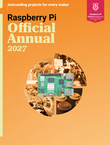 Raspberry Pi Official Magazine Handbook 2027 (Astounding projects with Raspberry Pi computers) by The Makers of Raspberry Pi Official magazine, 9781916868571