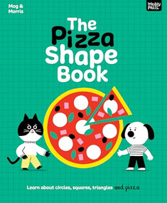 The Pizza Shape Book by Adam Thompson, Erica Harrison, 9781067098520