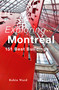 Exploring Montréal (151 Best Buildings) by Robin Ward, 9781771624619