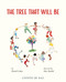The Tree That Will Be by Daniel Cañas, Mar Azabal, 9788410438316