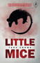 Little Mice by Tara Crowe, 9781971225050