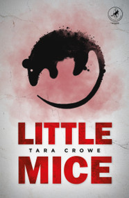 Little Mice by Tara Crowe, 9781971225050