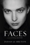 Faces (A Cultural History) by David Le Breton, Carmen Ruschiensky, 9781509568666
