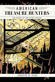 The Secret of the Silver Cavern by Andrew M. Dare, 9798901160411