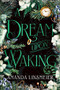 A Dream Upon Waking - 9798887981765 by Amanda Linsmeier, 9798887981765