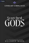Scorched Gods (A Dark Romance) by Elliott Rose, 9798347020133
