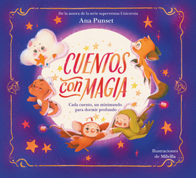 Cuentos con magia / Tales of Magic (Spanish Edition) by Ana Punset, 9788448872694