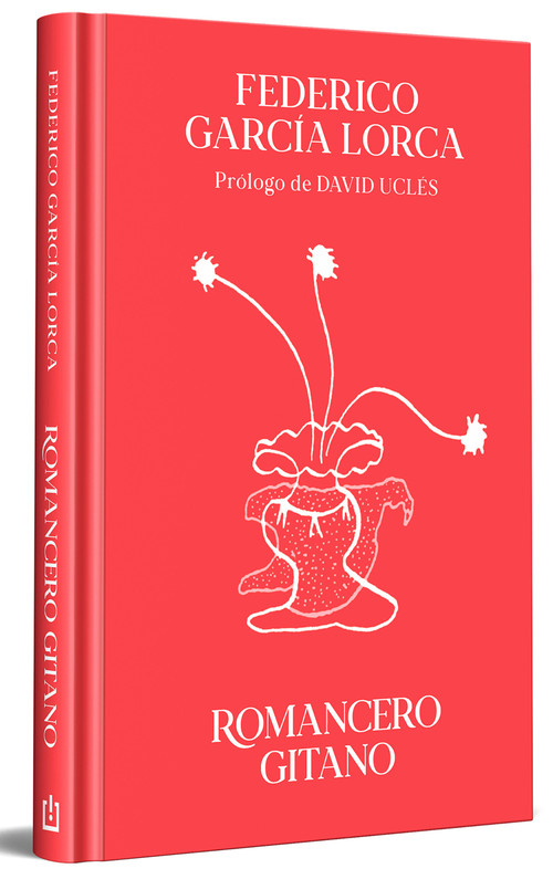 Romancero gitano (edición especial en tapa dura) / Gypsy Ballads (Special Hardcover Edition) (Spanish Edition) by Federico García Lorca, 9788466388207