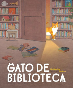 Gato de biblioteca / The Library Cat (Spanish Edition) by Jee-hye Choi, Kim So-ra, 9788448872786