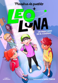 Un marciano en el colegio / A Martian in School (Spanish Edition) by MAESTRA DEL PUEBLO, 9788410489806
