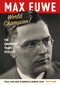 Max Euwe World Champion! (The Champion's Years 1935-1937) - 9789083654720 by Paul Van der Sterren, Erwin l'Ami