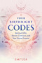 Your Birthright Codes (Spiritual Gifts, Karmic Contracts, and Your Divine Purpose) by Emi'lea, 9798888504109