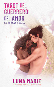 Tarot del guerrero del amor (78 cartas y guía) (Spanish Edition) by Luna Marie, Lilia Danchenko, 9798888505298