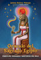 Oráculo del Sagrado Egipto (Símbolos, deidades y misterios del Nilo) (Spanish Edition) by Julieta Suárez Valente, Sabrina Amante, 9798888506301