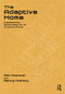 The Adaptive Home (Supplementary Space Design for an Uncertain Future) by Sam Moshaver, Bertug Ozarisoy, 9781041051770