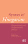 Syntax of Hungarian (Postpositions and Postpositional Phrases) by Katalin É. Kiss, Veronika Hegedus, 9781041186977