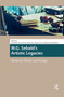 W.G. Sebald's Artistic Legacies (Memory, Word and Image) by Leonida Kovac, Christa-Maria Lerm Hayes, Ilse van Rijn, Ihab Saloul, 9781041190486